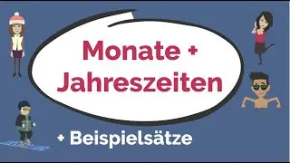Deutsch lernen | Monate | Jahreszeiten | months, seasons, learn German for beginners | Wortschatz A1