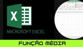 Microsoft Excel - Função Média