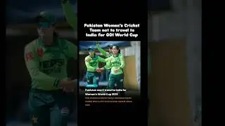 Pakistan Women's Cricket Team not to travel to India for ODI World Cup #pakistan #india #worldcup