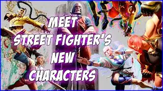 Street Fighter's 6 NEW CHARACTERS: Everything you need to know