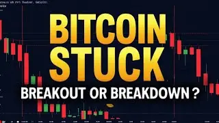 Bitcoin Stuck at Key Level ⚠️ | Breakout or Breakdown?