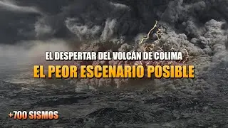 El despertar del volcán de Colima | El final de la ciudad de Colima