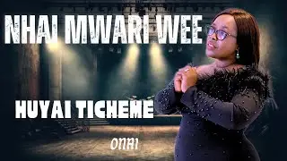 Nhai Mwari wee || Huyai ticheme || Onai #gospel #