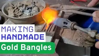 🔥 Making Handmade Gold Bangles &ndash; Traditional Goldsmith Craftsmanship