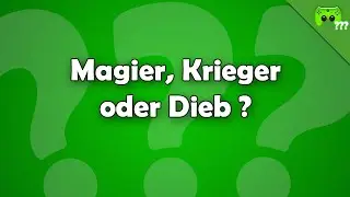 Magier, Krieger oder Dieb ? - Frag PietSmiet ?!