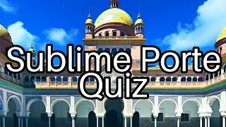 🕌 Test Your Knowledge: Fascinating Facts About the Sublime Porte! 🇹🇷