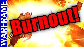 Warframe Update 18.13 Reworks and How to Handle Burnout [1080HD]