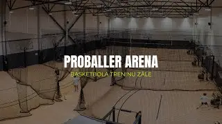 Basketbola treniņu zāle - ProBaller Arena