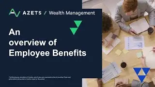 An overview of Employee Benefits