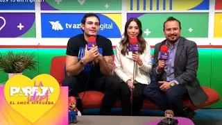 &iexcl;Martha y Gibran respondieron a todas sus preguntas, al lado de Pascal! | La Pareja Ideal