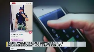 Women come forward after man arrested for impersonating BCSO deputy on Tinder