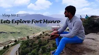 Let's Explore Fort Munro || Vlog 1 || Zaman Official
