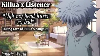 Taking care of your boyfriend Killua&rsquo;s hangover || kisses || Killua x Listener ||