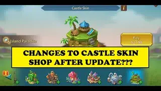 Lords Mobile - CHANGES TO CASTLE SKIN SHOP AFTER UPDATE???
