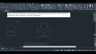 SPHERE ON SQUARE BLOCK#isometricprojection #autocad #engineeringdrawing