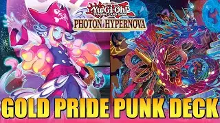 GOLD PRIDE P.U.N.K. DECK PROFILE | POST PHOTON HYPERNOVA | Yu-Gi-Oh!