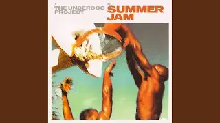 Summer Jam (The B-15 Project Mix)