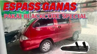 Espass jadi beringas dengan pasang blackcore special, lebih irit lebih ngibrit
