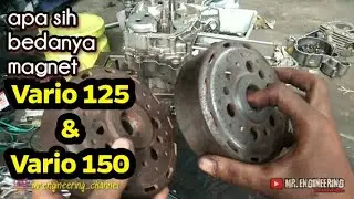 Perbedaan Magnit Vario 125 & Vario 150 || sekilas namun tak sama