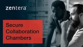 Secure Collaboration Chambers