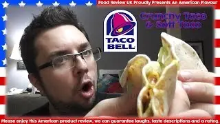 Taco Bell Crunchy & Soft Taco Review