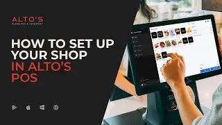 How to Set Up Your Shop in Alto&rsquo;s POS