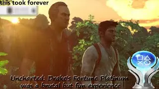 Uncharted: Drake's Fortune Platinum was a brutal experience because of one trophy