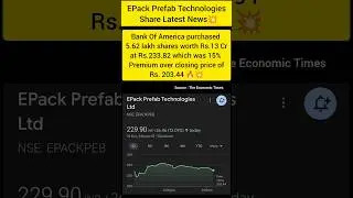 EPack Prefab Technology share news | why Epack Prefab Tech share is raising | best smallcap stock?