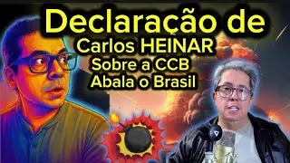 Carlos HEINAR abala o Brasil com Declaração sobre CCB! #ccbmocidade #ccbbras #hinosccb #ccbculto