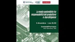 La moda sostenibile tra responsabilità del produttore e due diligence