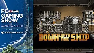 Down with the Ship demo trailer - PC Gaming Show: Most Wanted 2025