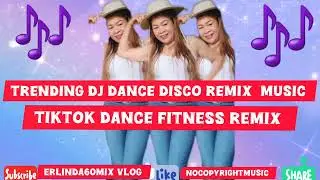 Seniors Dance Fitness/Viral Tiktok Disco Remix Music/NoCPRmusic #erlinda60mixvlog #Remix 