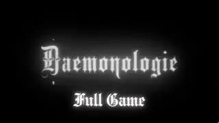 Daemonologie | Full Walkthrough | No Commentary