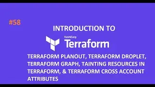 DEVOPS CLASS- 58 | TERRAFORM PLANOUT, DROPLET, TAINTING RESOURCES, GRAPH  | AWS | LINUX | DEVOPS |