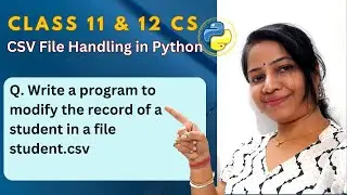 Write a program to modify the record of a student in a file student.csv
