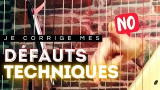 💡 PROBLÈMES de TECHNIQUE - Trois défauts et les solutions pour les corriger !