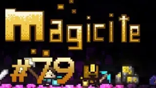 Let's Play: Magicite - Episode 79 [1.2]
