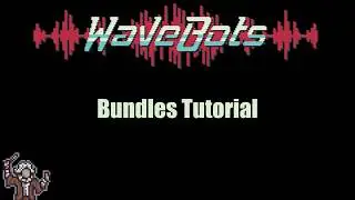 Bundles Tutorial
