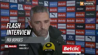 I Liga (#22) | Sporting 1-0 Famalic&atilde;o: Flash Interview Rui Borges