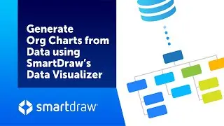 Generate Org Charts from Data using SmartDraw's Data Visualizer