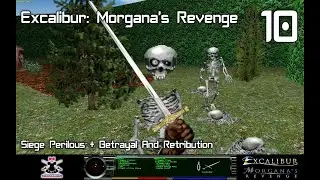E:MR Ep.10 Siege Perilous + Betrayal And Retribution
