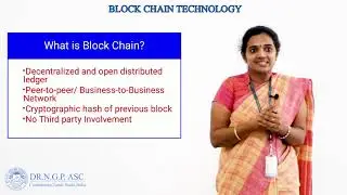 Blockchain Technology - Introduction | Information Technology | Dr N.G.P. ASC E-learning
