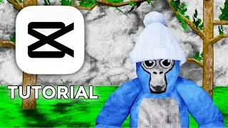 How To Make Gorilla Tag Edits On CapCut