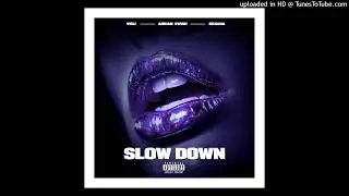 VIELI x Adrian Swish x Roxana - SLOW DOWN