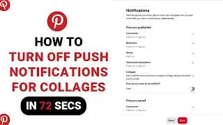 How to Turn Off Push Notifications For Collages on Pinterest [NEW]