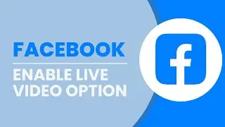 How To Enable Live Video Option On Facebook | Facebook Live Video Option Not Showing