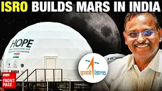 ISRO&rsquo;s HOPE Mission in Ladakh: India&rsquo;s Rehearsal for Life on Mars | Front Page