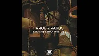 AИGL x VARUS - Stranger Than Paradise [Hard Techno/Industrial]