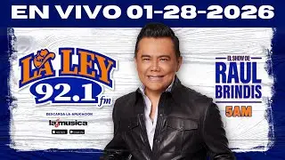 EN VIVO El Show de Raul Brindis La Ley 92.1 Houston