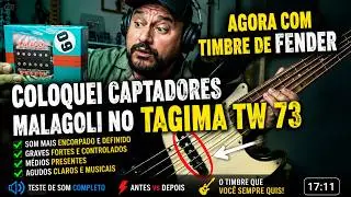 Fiz o TW73 da Tagima Soar como Fender com Captadores Malagoli